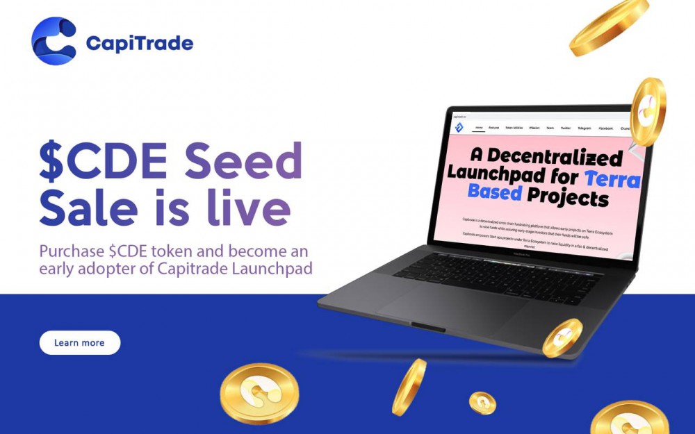 Capitrade Launchpad begins token seed sale, becomes the first launchpad on Terra Network